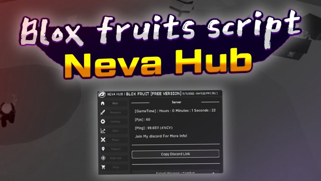 Script Neva Hub Mới Nhất cho Điện Thoại - Không cần Get Key 1 Giới thiệu về Script Neva Hub