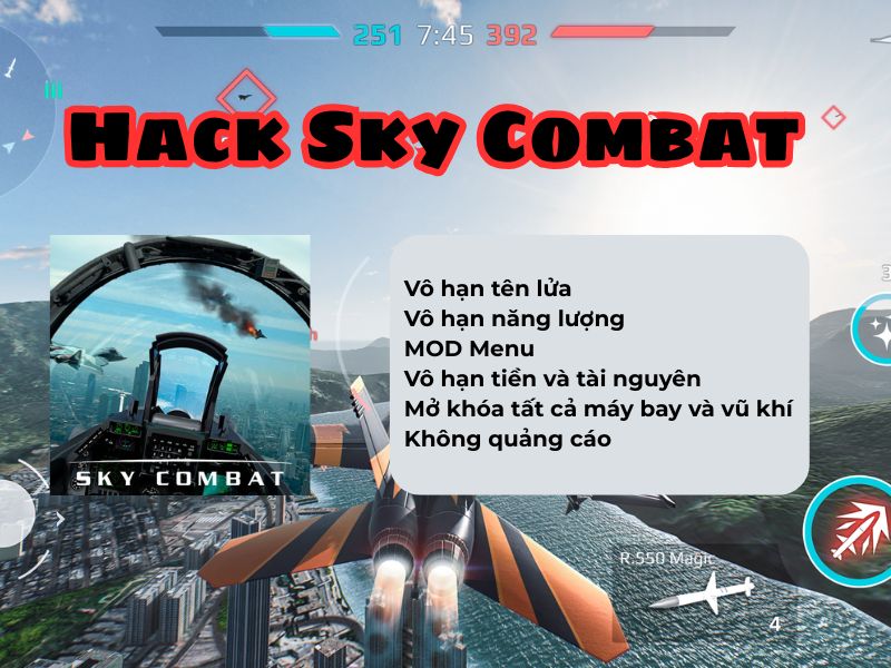 Tải Hack Sky Combat (Menu, Vô Hạn Tên Lửa) v8.0 3 Những Tính Năng Nâng Cấp Trong Hack Sky Combat