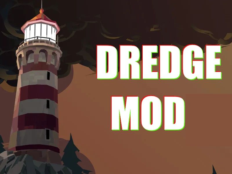 Tải Dredge APK (Bản Đầy Đủ) v1.5.18 Cho Android 3 Phiên bản DREDGE MOD APK có gì?