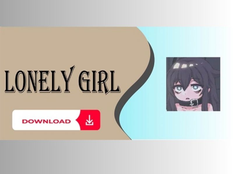 Tải Lonely Girl MOD APK (Mở Khóa Tất Cả) v1.0.3 Cho Android 1 Khám Phá Lonely Girl MOD APK: Hành Trình Chữa Lành Tâm Hồn