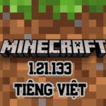 Tải Minecraft 1.21.133 APK Tiếng Việt Miễn Phí Cho Android